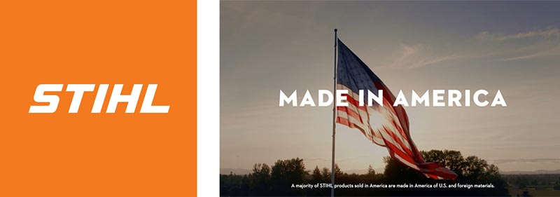 Stihl Rolls Out 'Made in America' Campaign - The Hardware Connection
